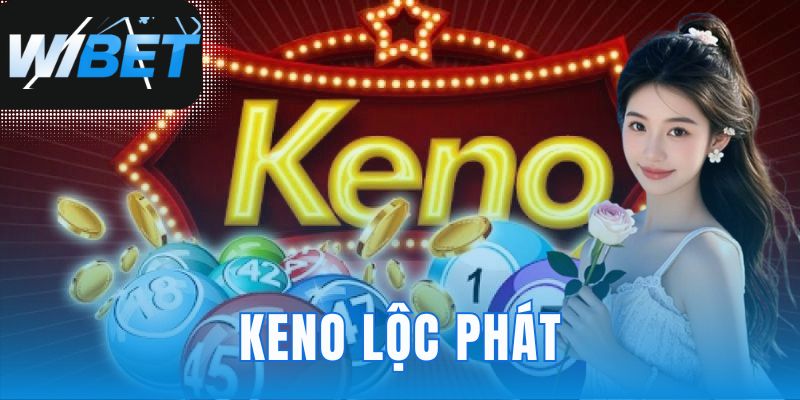 Keno lộc phát