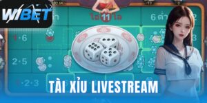 Tài xỉu livestream